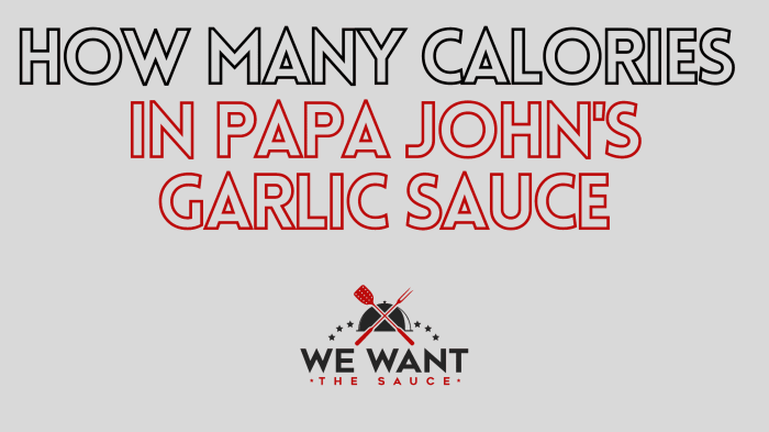 Papa johns garlic sauce nutrition facts